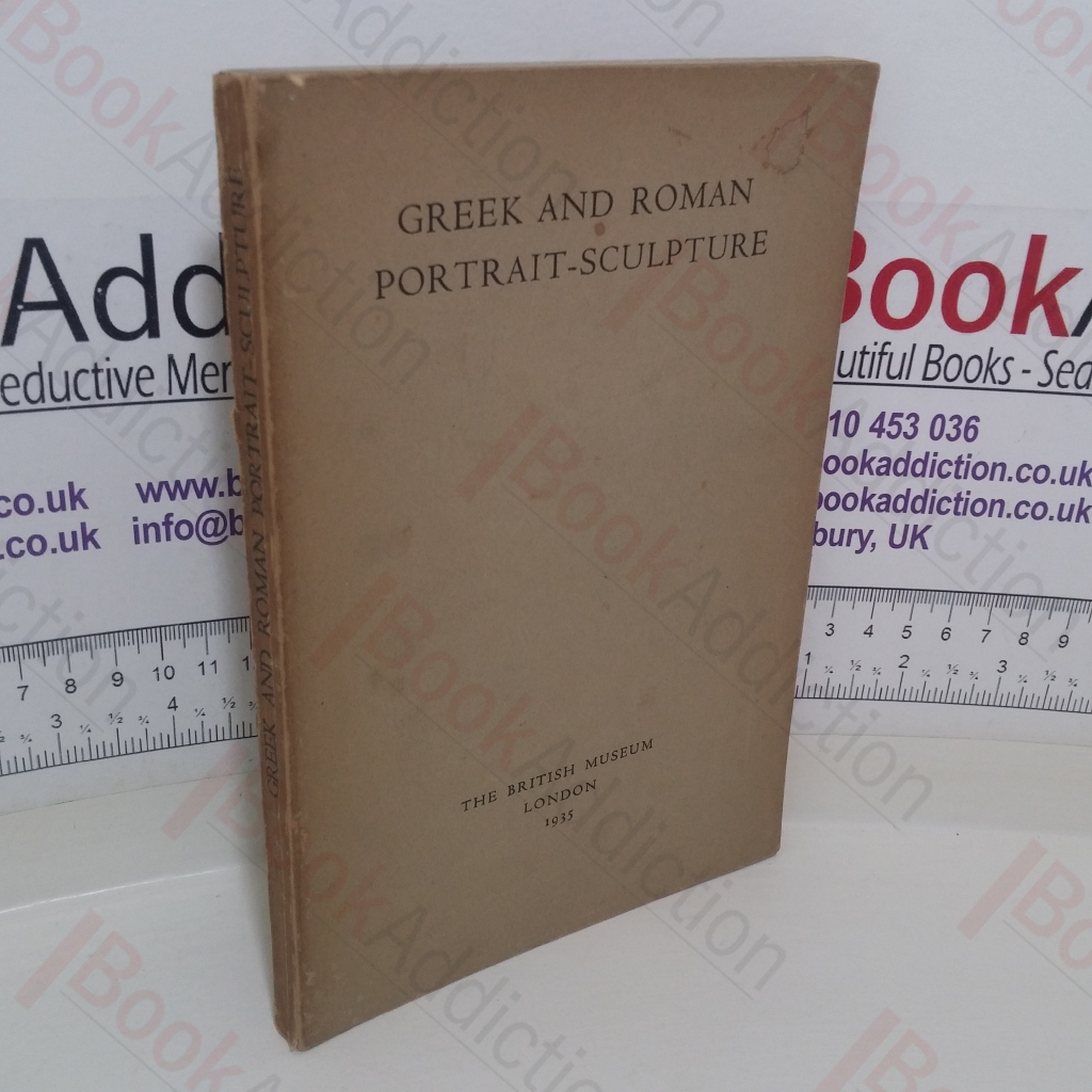 Greek and Roman Portrait -Sculpture