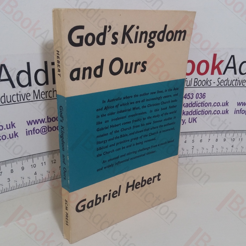 God's Kingdom and Ours