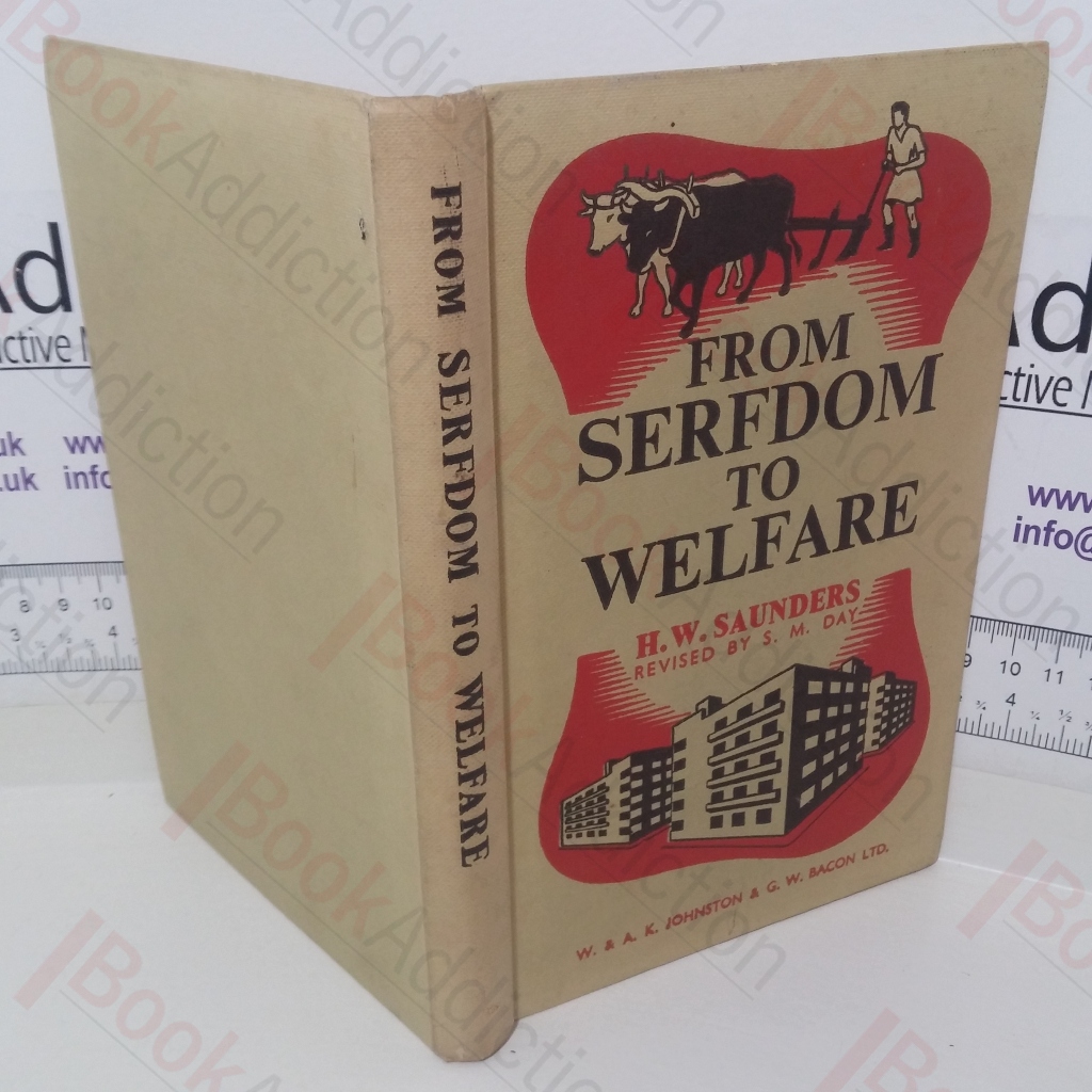 From Serfdom to Welfare