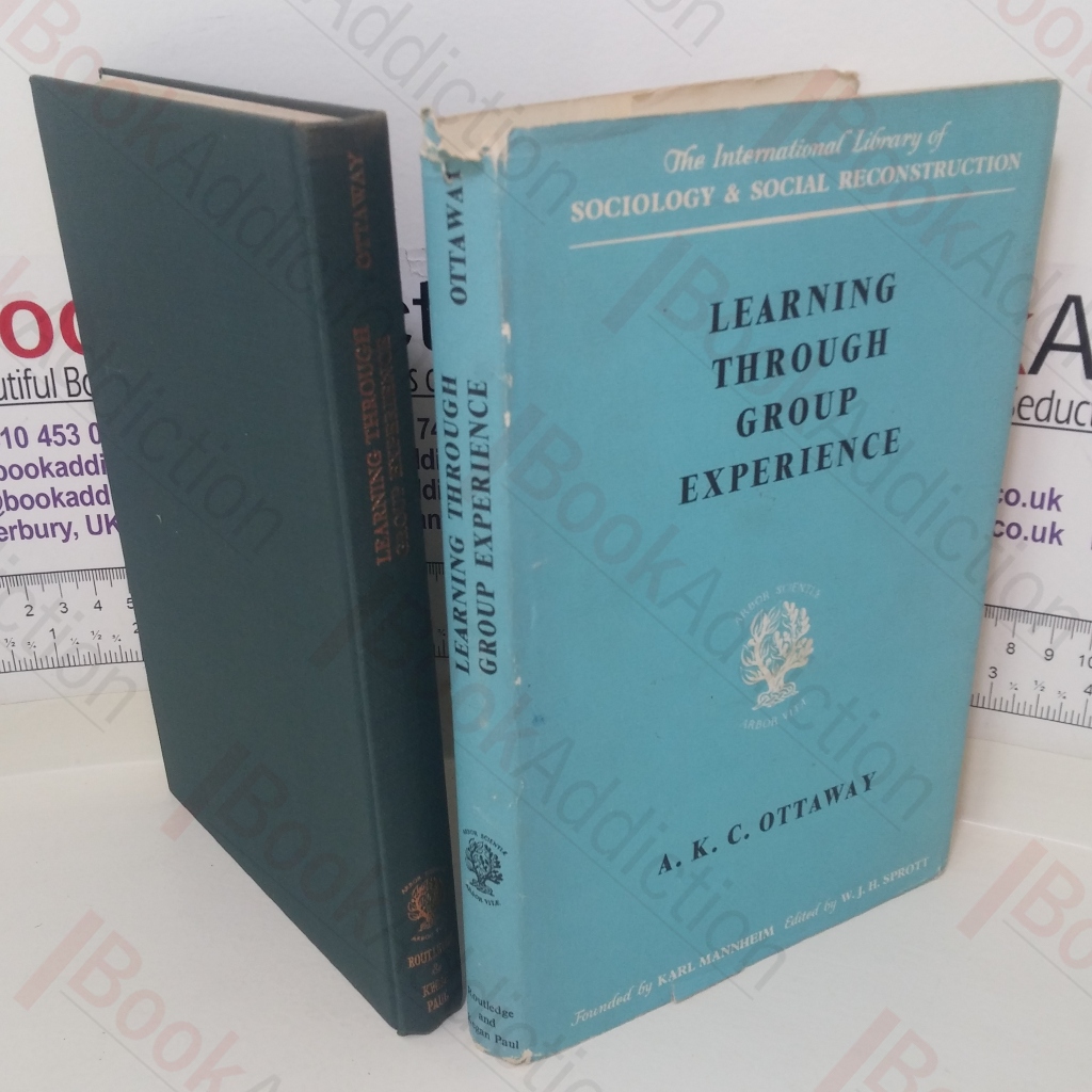 Learning Through Group Experience (Signed and Inscribed)