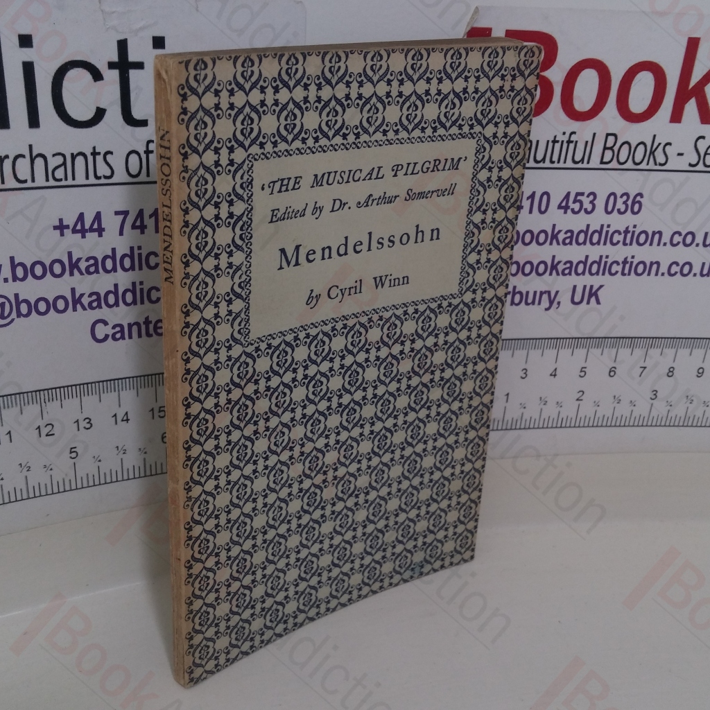 Mendelssohn (The Musical Pilgrim series)