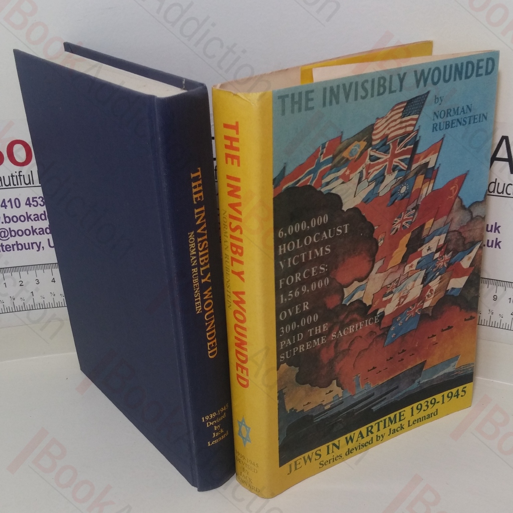 The Invisibly Wounded (Jews in Wartime, 1939-1945 series)