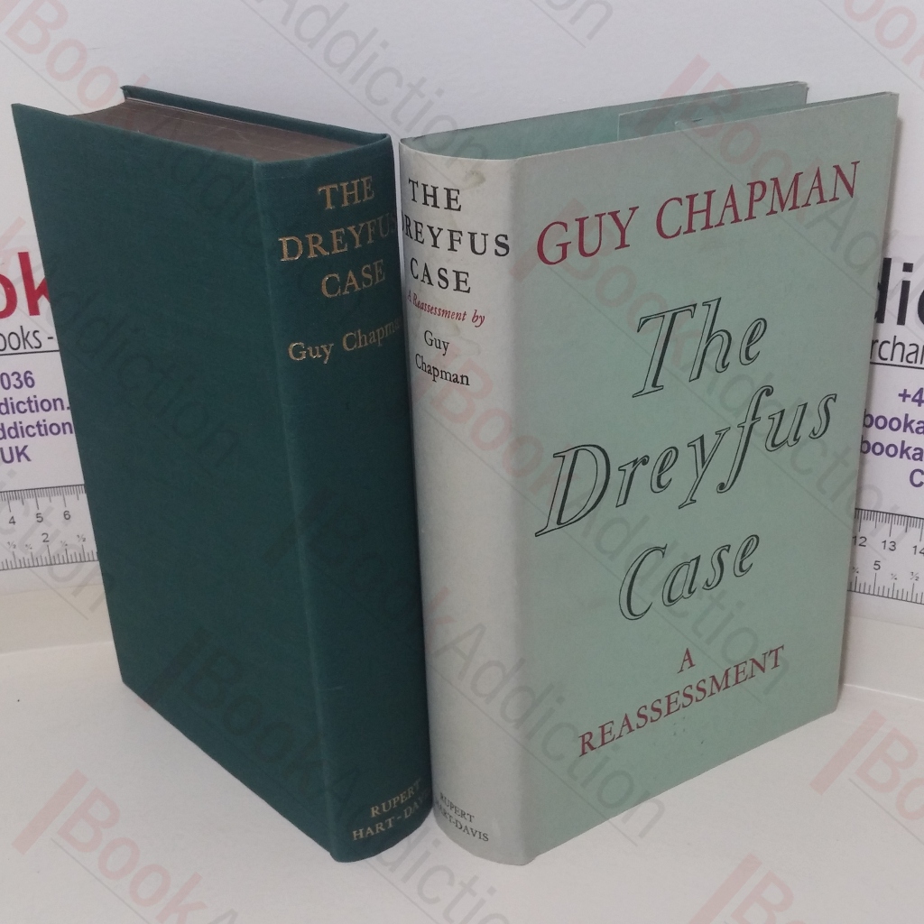 The Dreyfus Case: A Reassessment