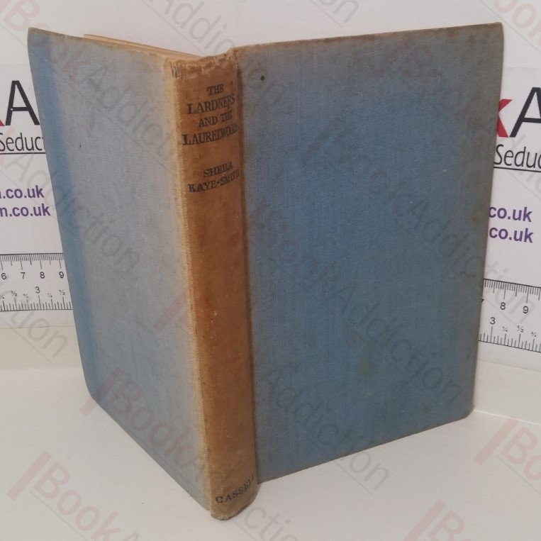 The Lardners and the Laurel Woods