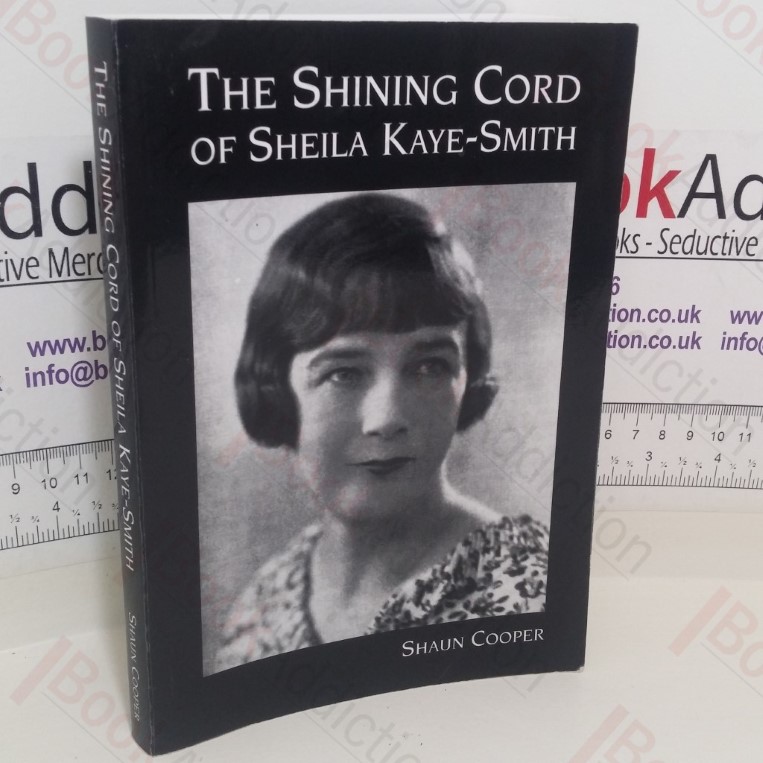 The Shining Cord of Sheila Kaye-Smith (Signed)
