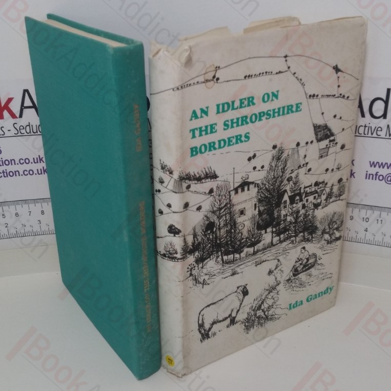 An Idler on the Shropshire Borders