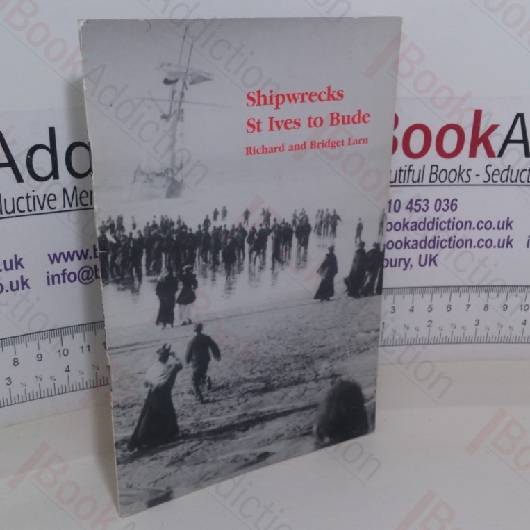 Shipwrecks, St Ives to Bude