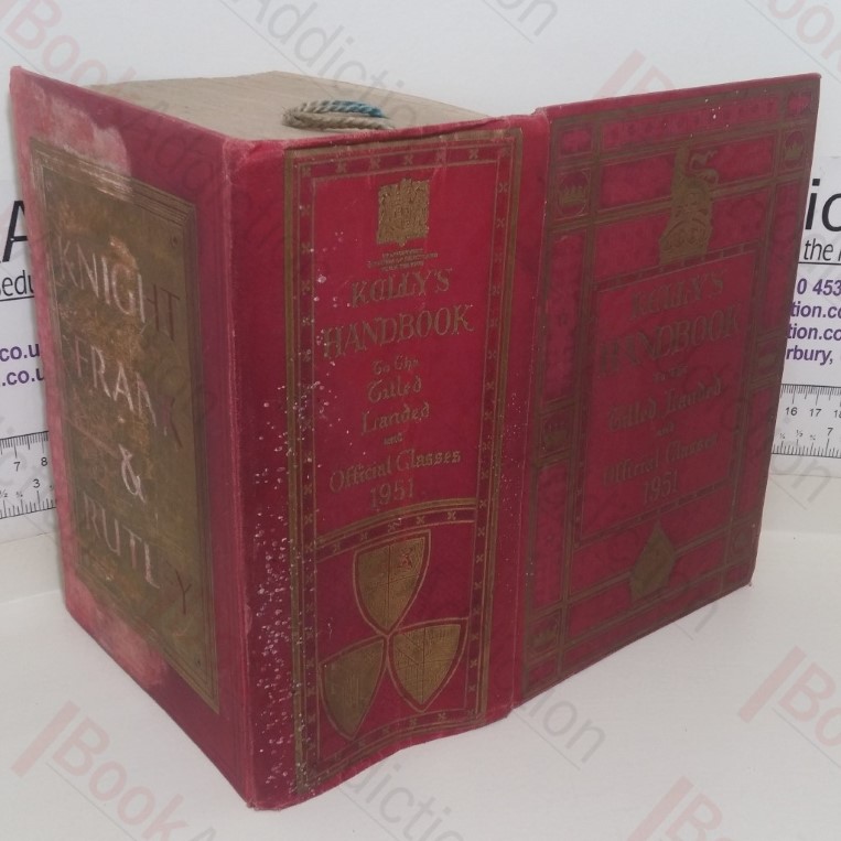 Kelly's Handbook to the Titled, Landed and Official Classes, 1951
