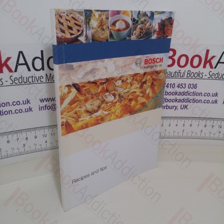 Bosch Recipes and Tips