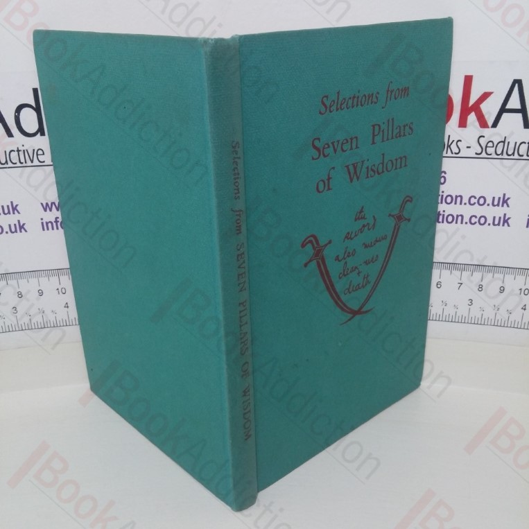 Selections from Seven Pillars of Wisdom