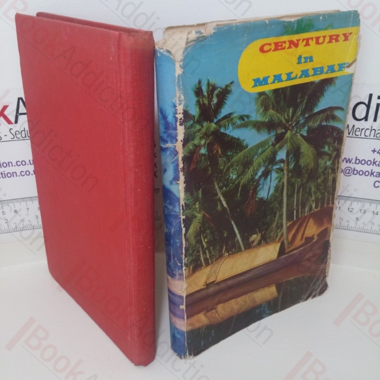 Century in Malabar - The History of Peirce Leslie and Co., Ltd, 1862-1962