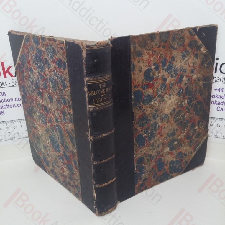 The Welcome Hour, 1880-81