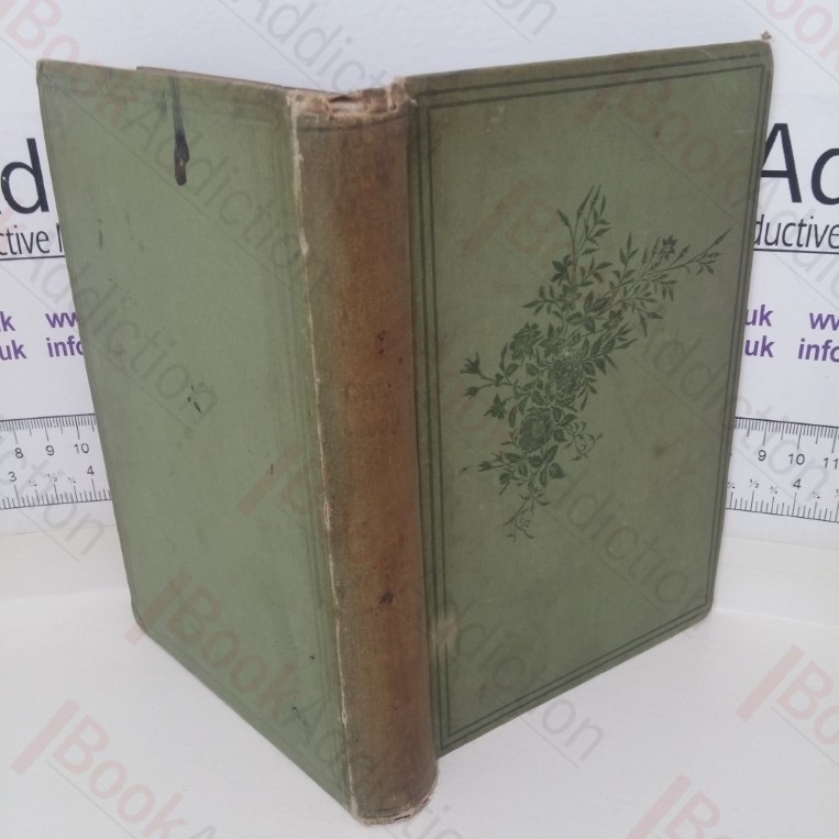 The Herb of the Field reprinted from 'Chapters on Flowers' in the Magazine for the Young