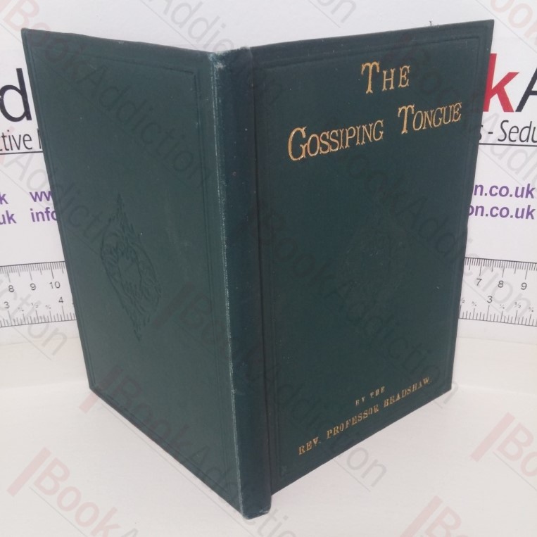 The Gossiping Tongue and Other Salutary Satires