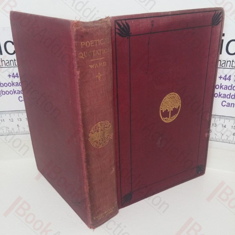 A Dictionary of Quotations from English and American Poets