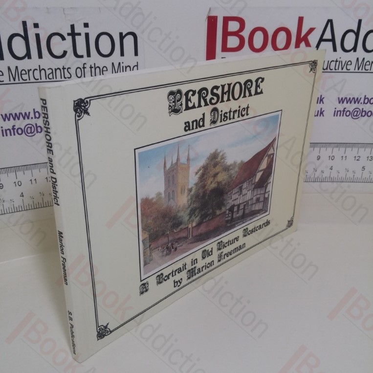 Pershore and District: A Portrait in Old Picture Postcards