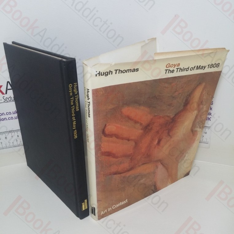 Goya: The Third of May 1808 (Art in Context series)