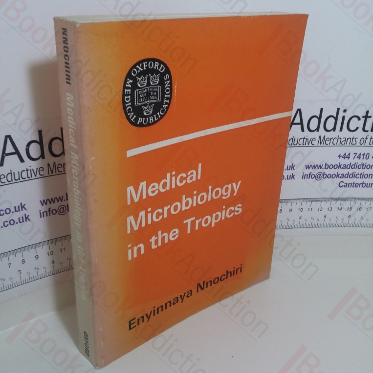 Medical Microbiology in the Tropics