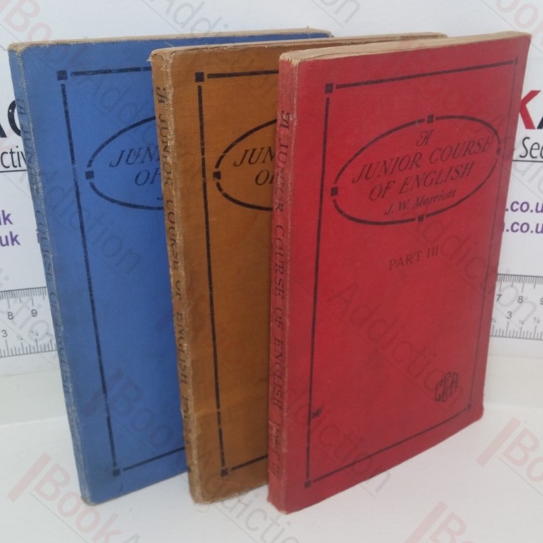 A Junior Course of English (Complete: Parts  I, II and III)