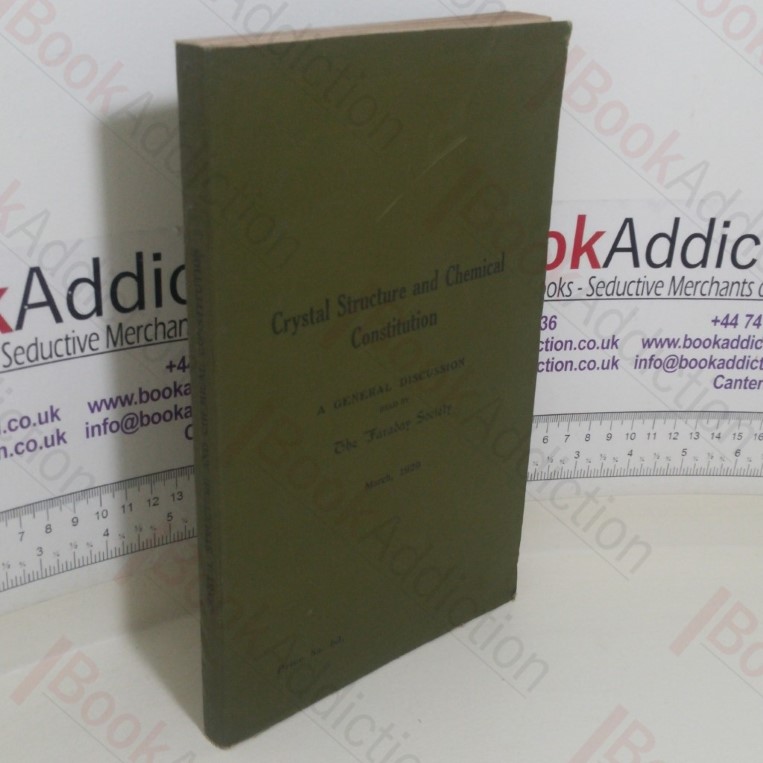 Crystal Structure and Chemical Constitution: A General Discussion