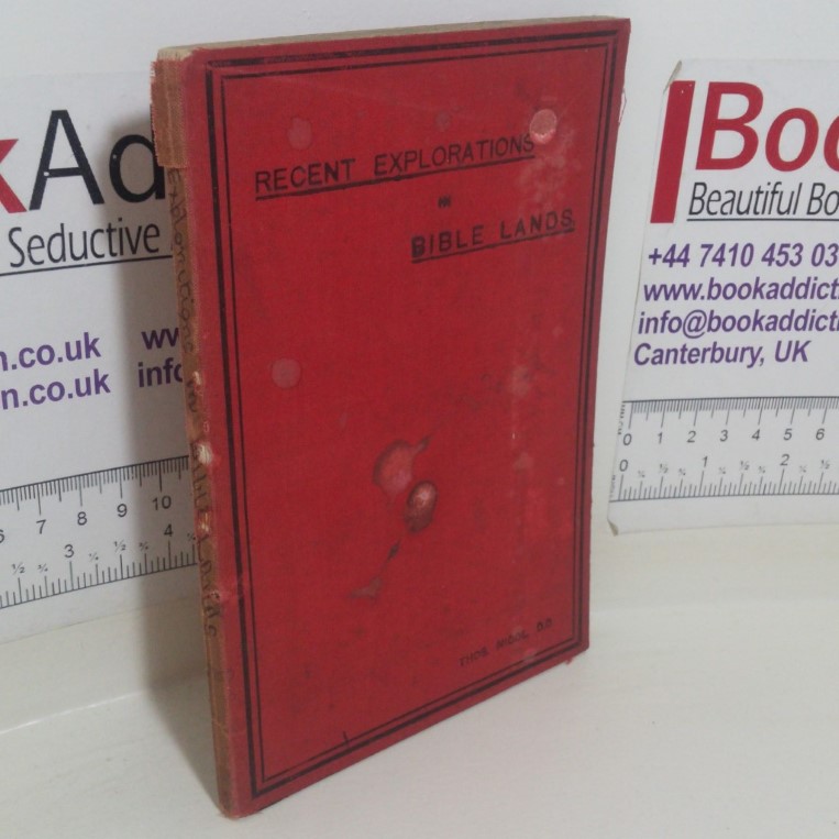 Recent Explorations in Bible Lands