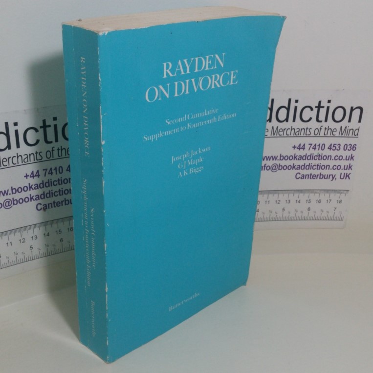 Rayden's Law and Practice in Divorce and Family Matters: Second cumulative Supplement to the Fourteenth edition