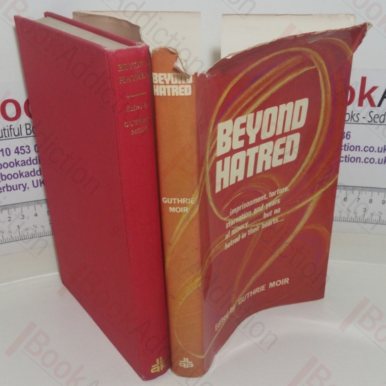 Beyond Hatred (Signed and Inscribed)