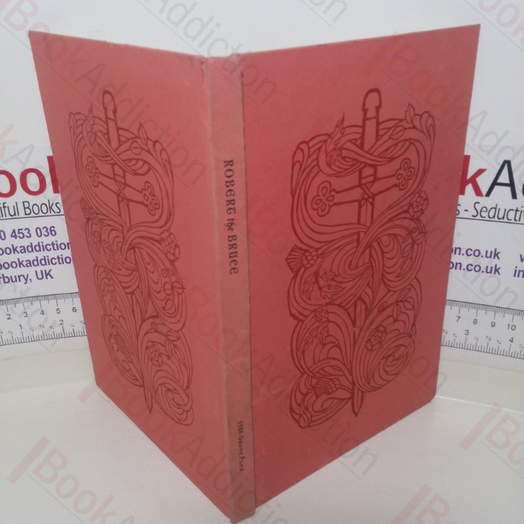 The Historie of Robert the Bruce