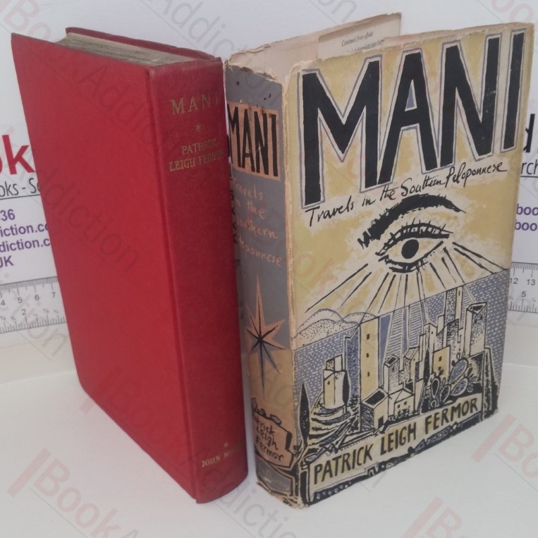 Mani: Travels in the Southern Peloponnese