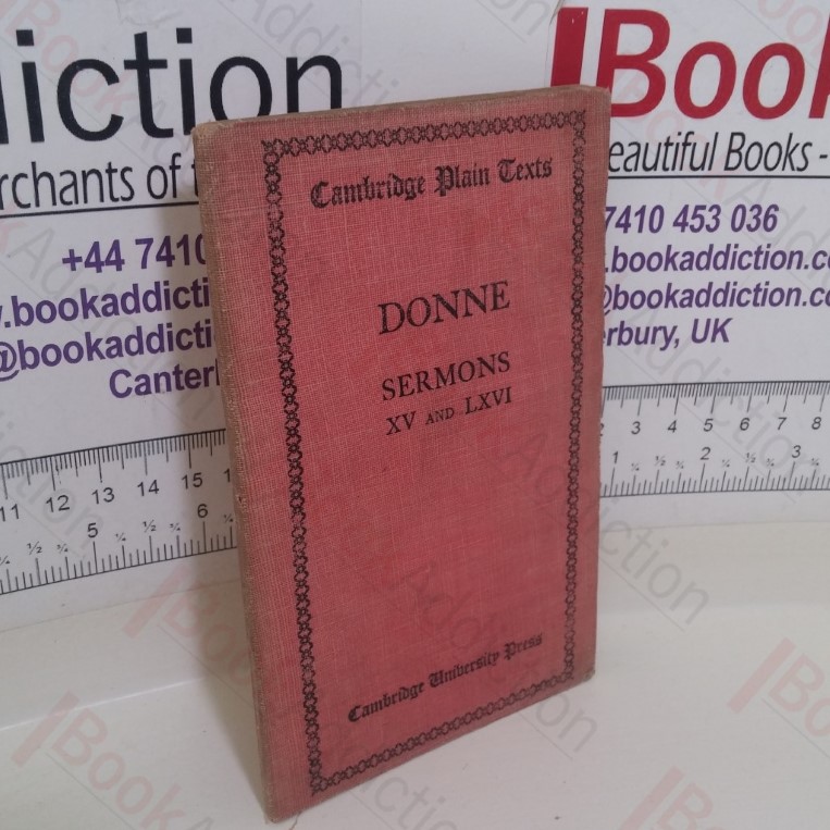Donne: Sermons XV and LXVI (Cambridge Plain Texts series)