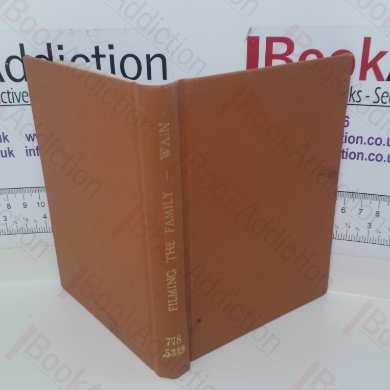 Filming the Family (Fountain Moviebook series)