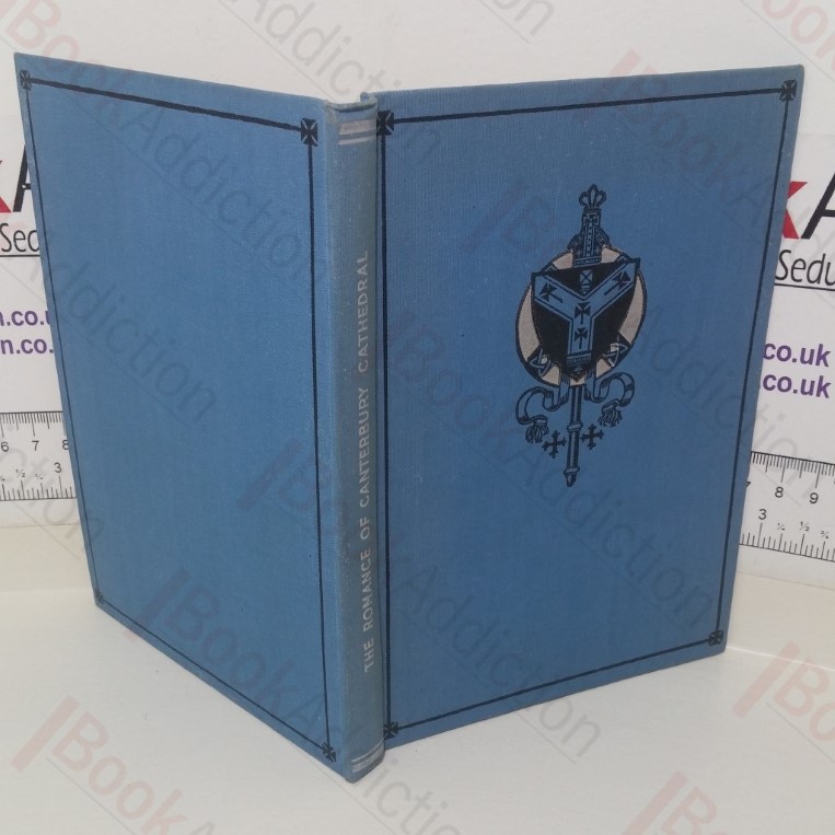 The Romance of Canterbury Cathedral