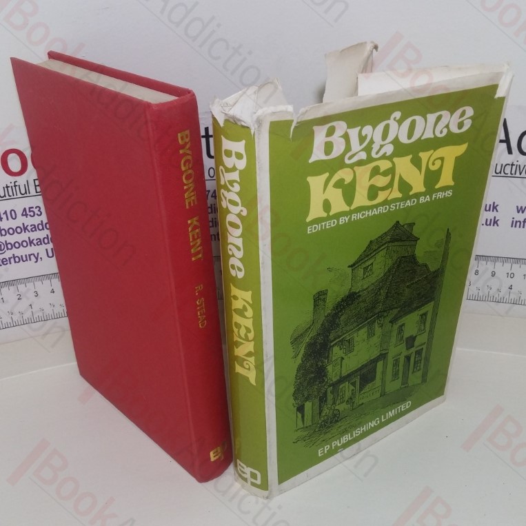 Bygone Kent