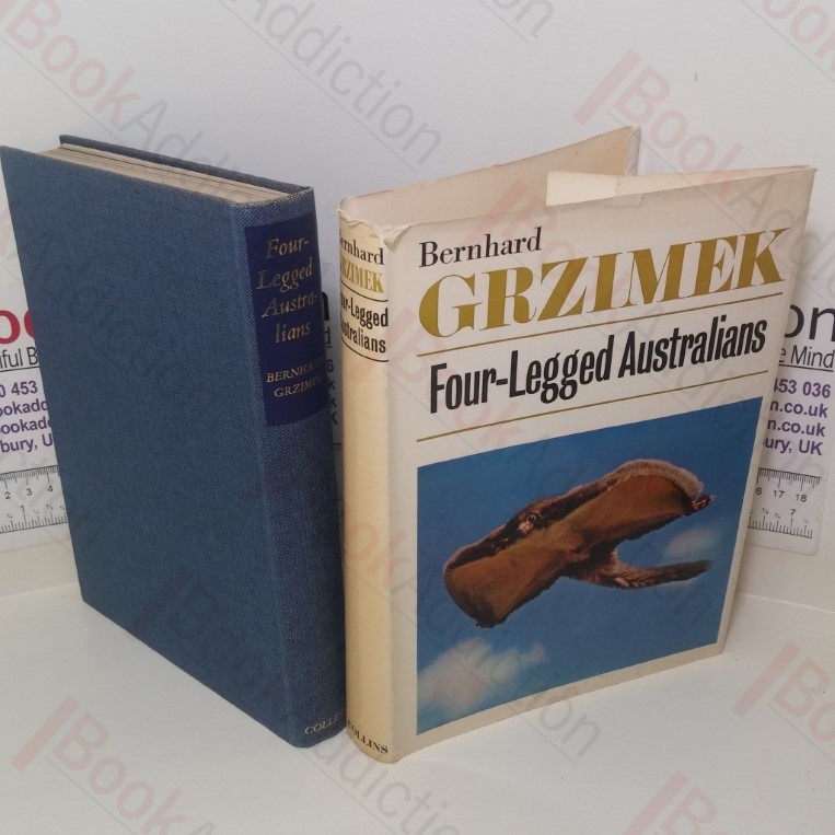 Four-Legged Australians: Adventures with Animals and Men in Australia