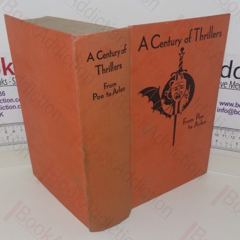 A Century of Thrillers: From Poe to Arlen