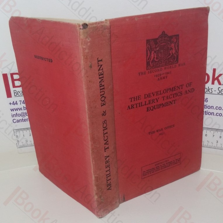The Second World War, 1939-1945: Army, The Development of Artillery Tactics and Equipment