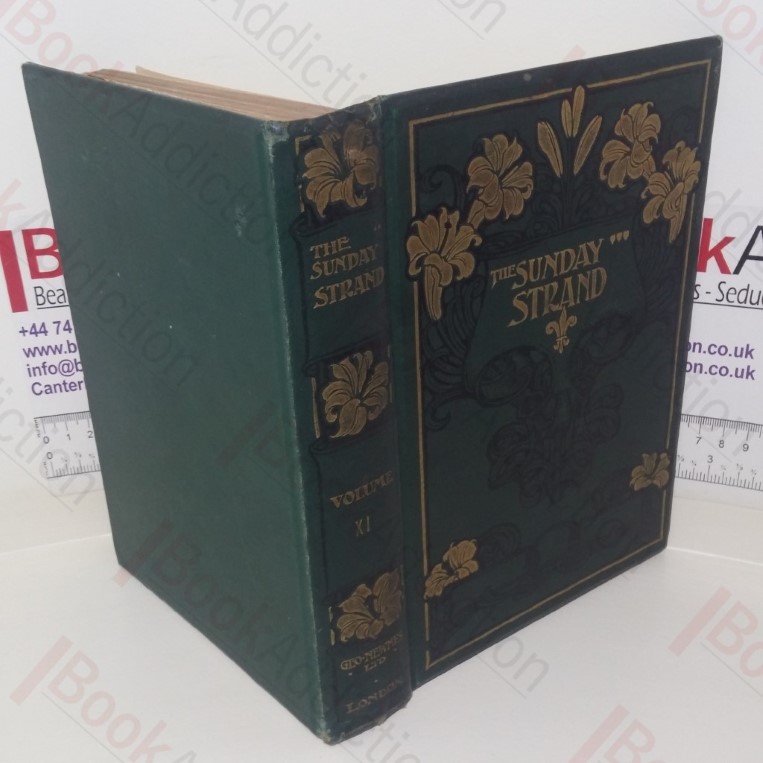 The Sunday Strand: An Illustrated Home Monthly Volume XI January to June 1905