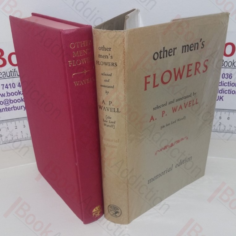 Other Men's Flowers: An Anthology of Poetry