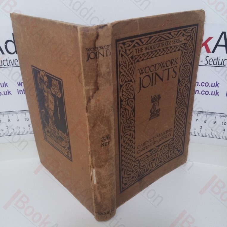 Woodwork Joints (The Woodworker series)