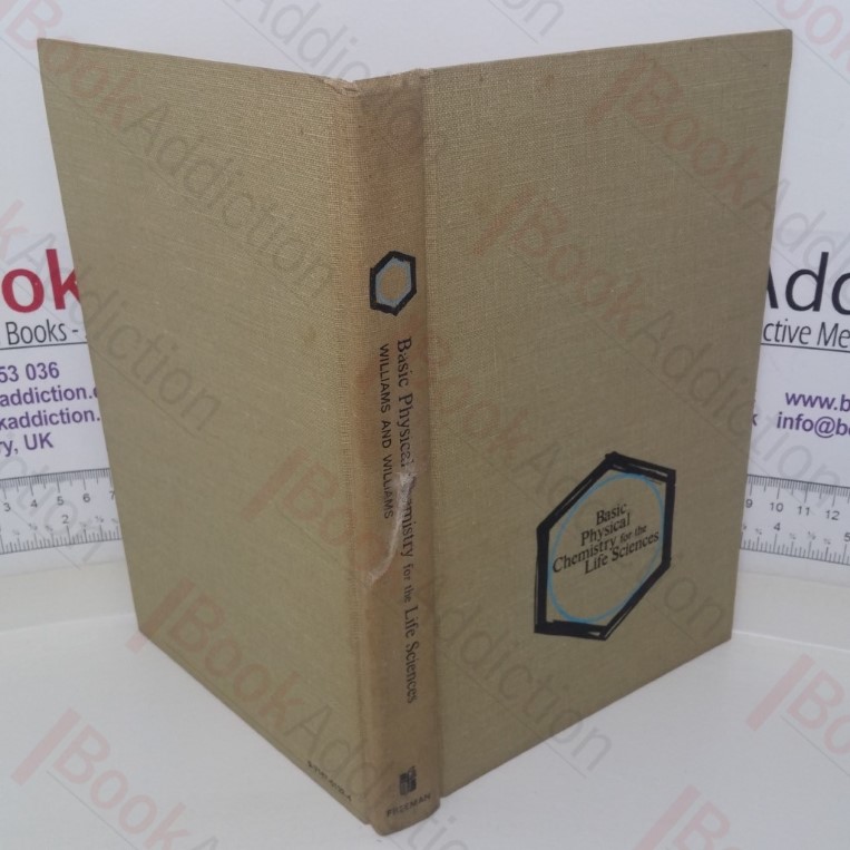 Basic Physical Chemistry for the Life Sciences