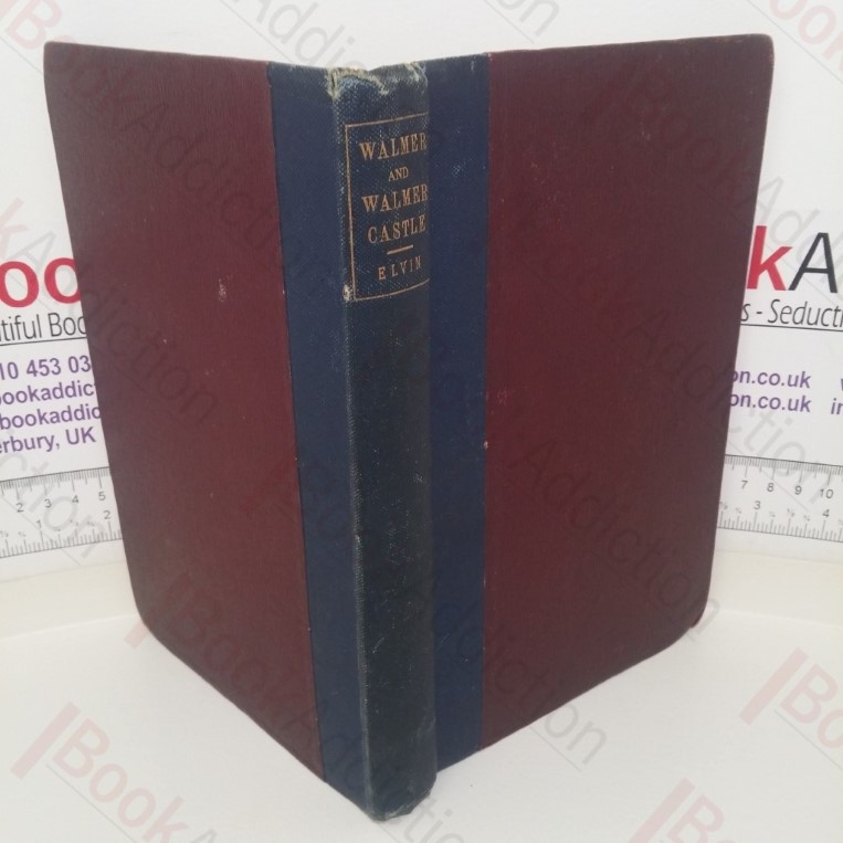 The History of Walmer and Walmer Castle