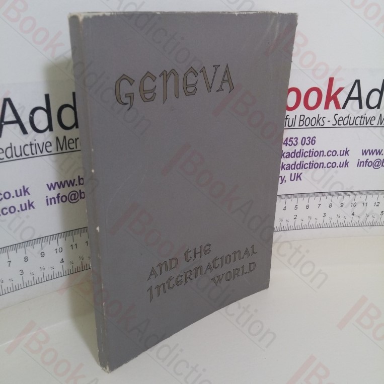 Geneva and the International World