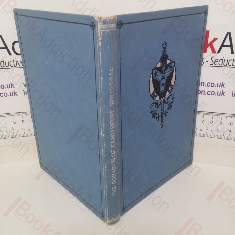 The Romance of Canterbury Cathedral