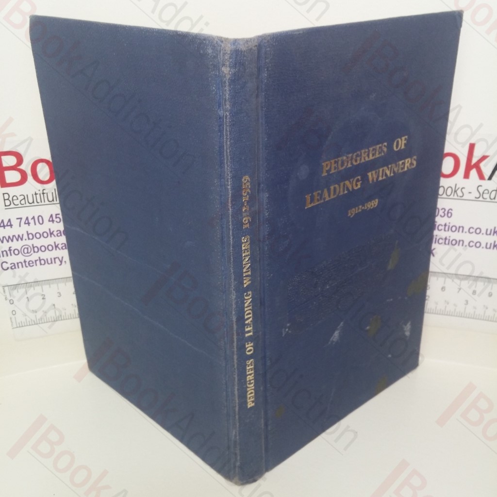 Pedigrees of Leading Winners, 1912-1959