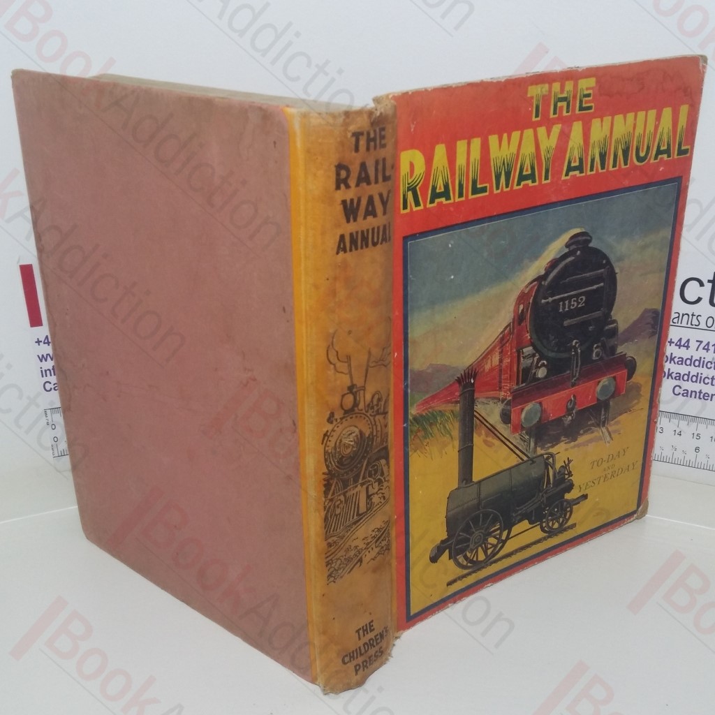 The Railway Annual: Thrilling Stories of the Great Iron Way