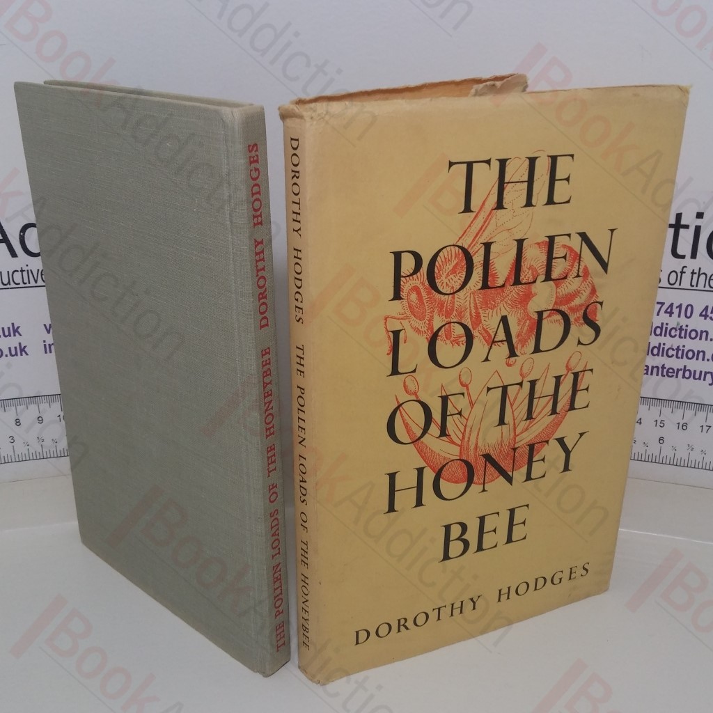 The Pollen Loads of the Honey Bee: A Guide to Their Indentification by Colour and Form