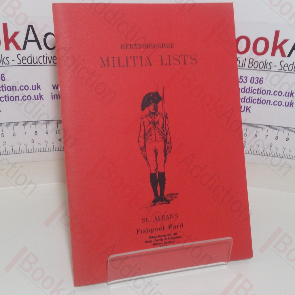 Hertfordshire Militia Lists - St Albans, Fishpool Ward