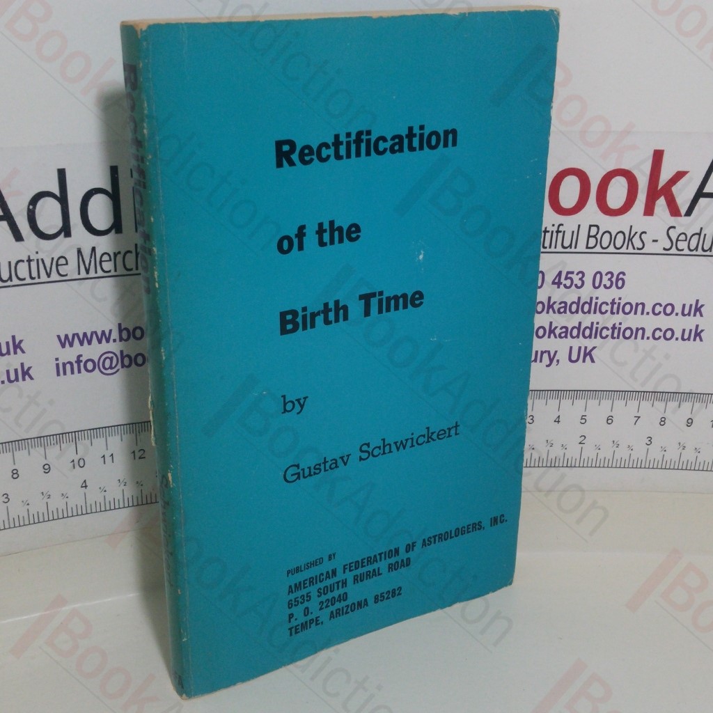 Rectification of the Birth Time