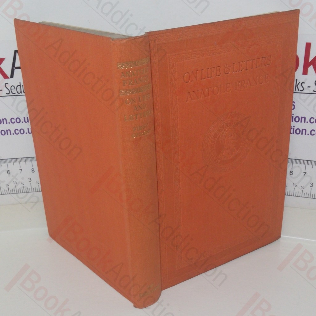 On Life and Letters: First Series (Library edition)