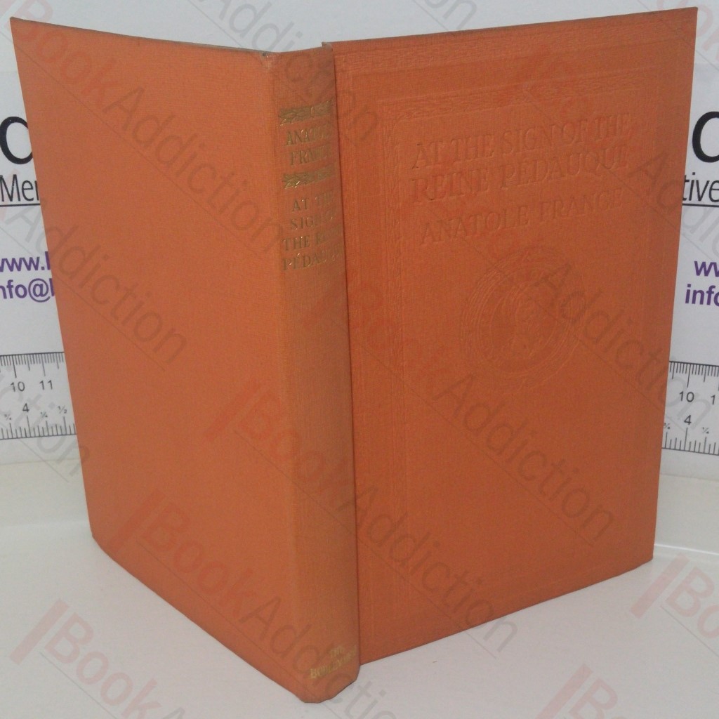 At The Sign Of The Reine Pédauque (Library edition)